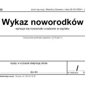 Szp-3/20d Wykaz Noworodków (urodzonych w szpitalu) A4b/80k. Drut